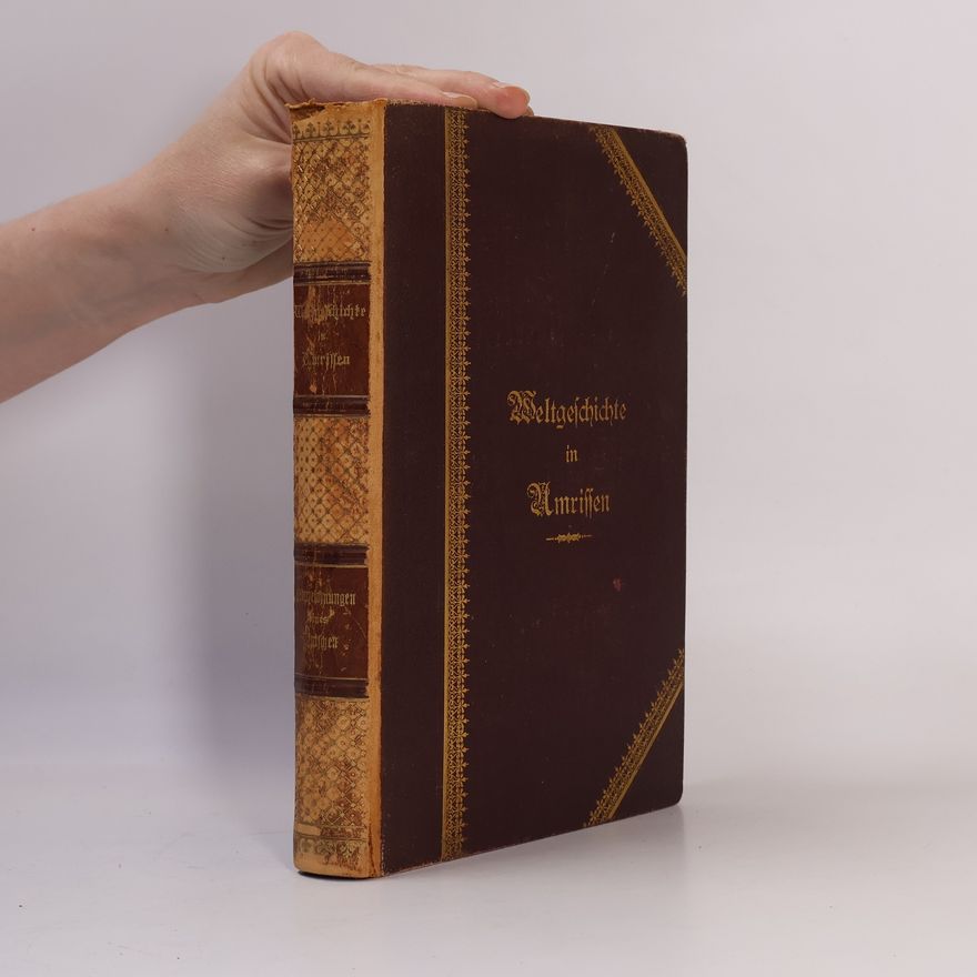 Various authors Weltgeschichte in Umrissen
