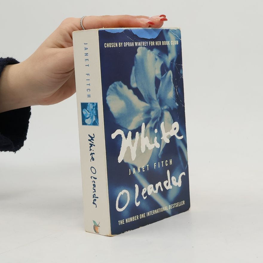 Janet Fitch White oleander