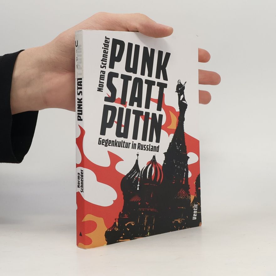 Norma Schneider Punk statt Putin