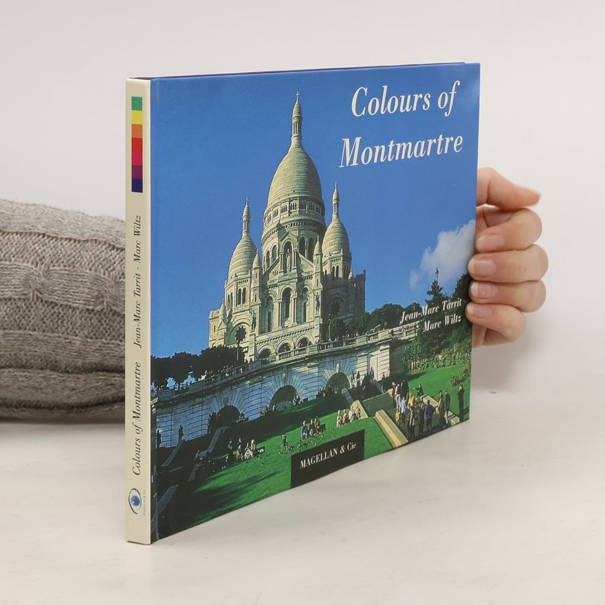 Jean-Marc Tarrit Colours of Montmartre