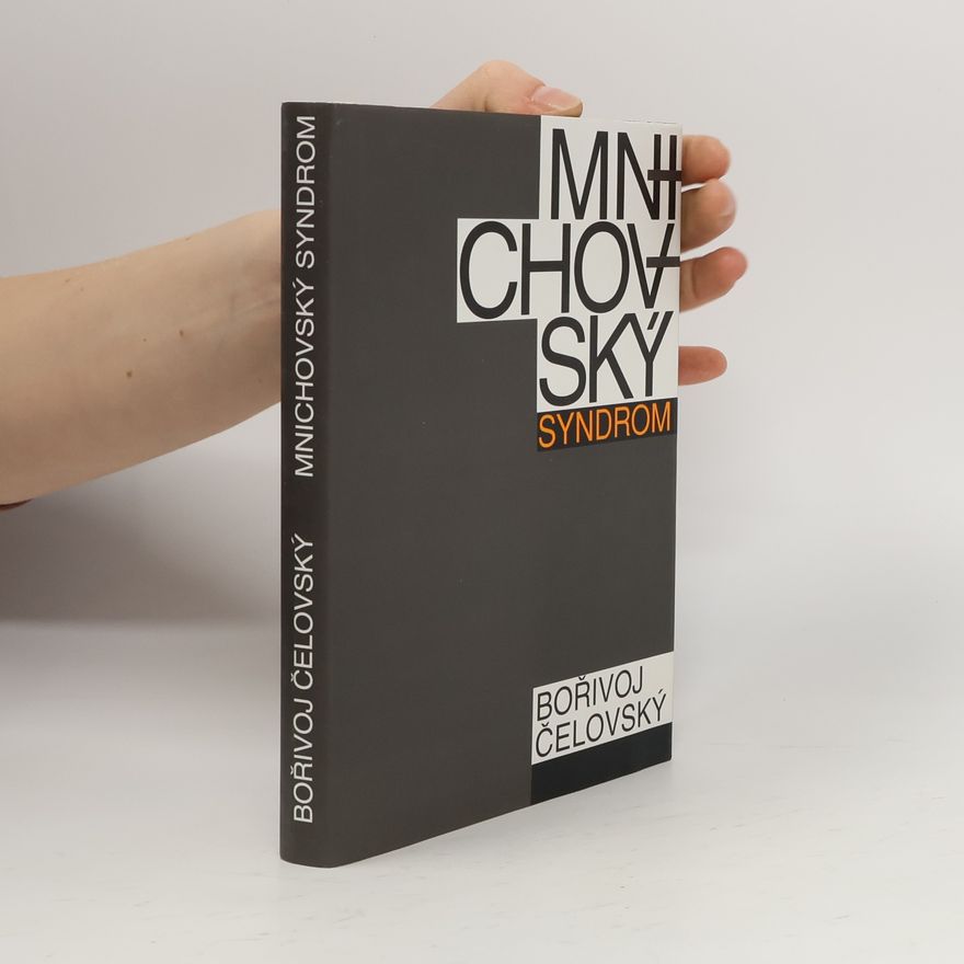Bořivoj Čelovský Mnichovský syndrom