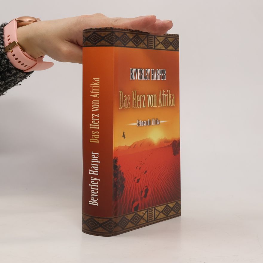 Beverley Harper Das Herz von Afrika