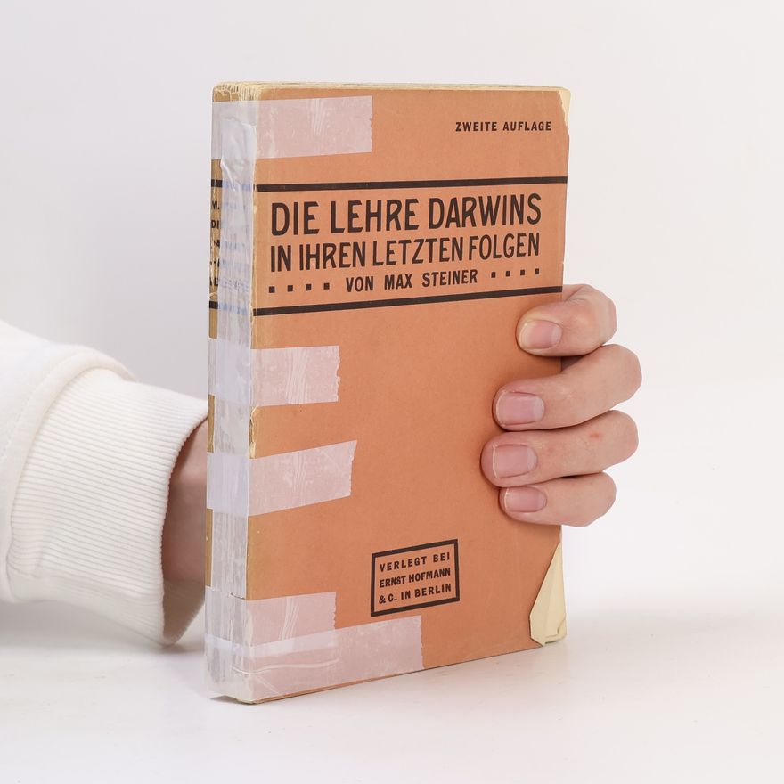 Max Steiner Die Lehre Darwins in Ihren Letzten Folgen