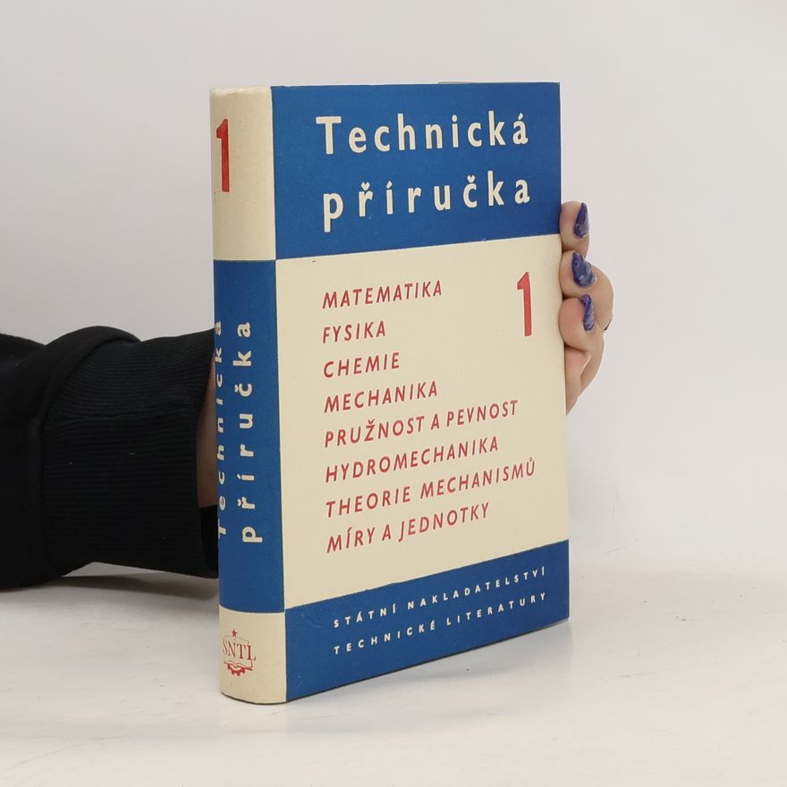 Kolektiv autorů Technická příručka, svazek 1