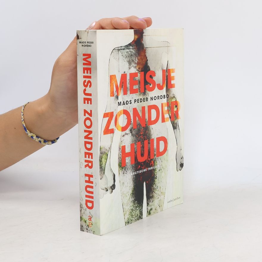 Mads Peder Nordbo Meisje zonder huid