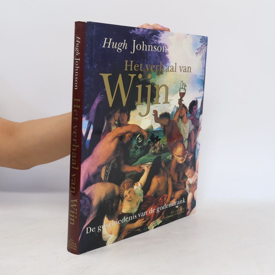 Hugh Johnson Het verhaal van Wijn