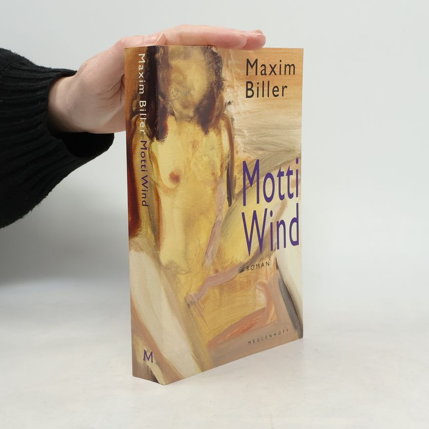 Maxim Biller Motti Wind
