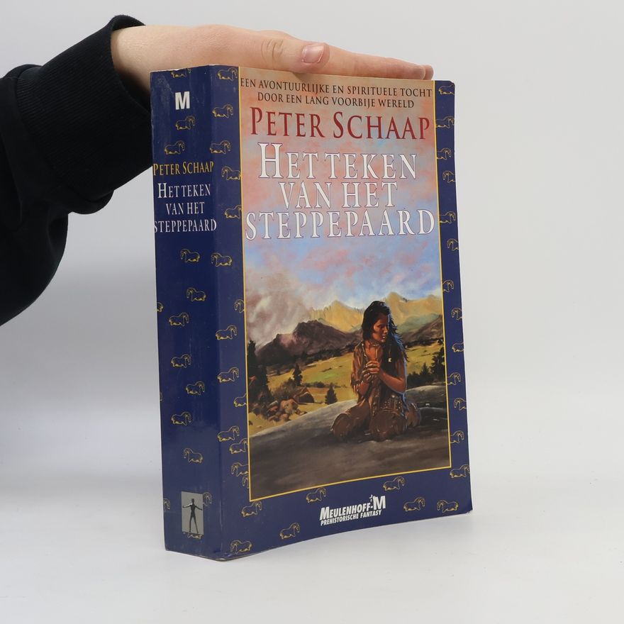 Peter Schaap Het teken van het steppepaard