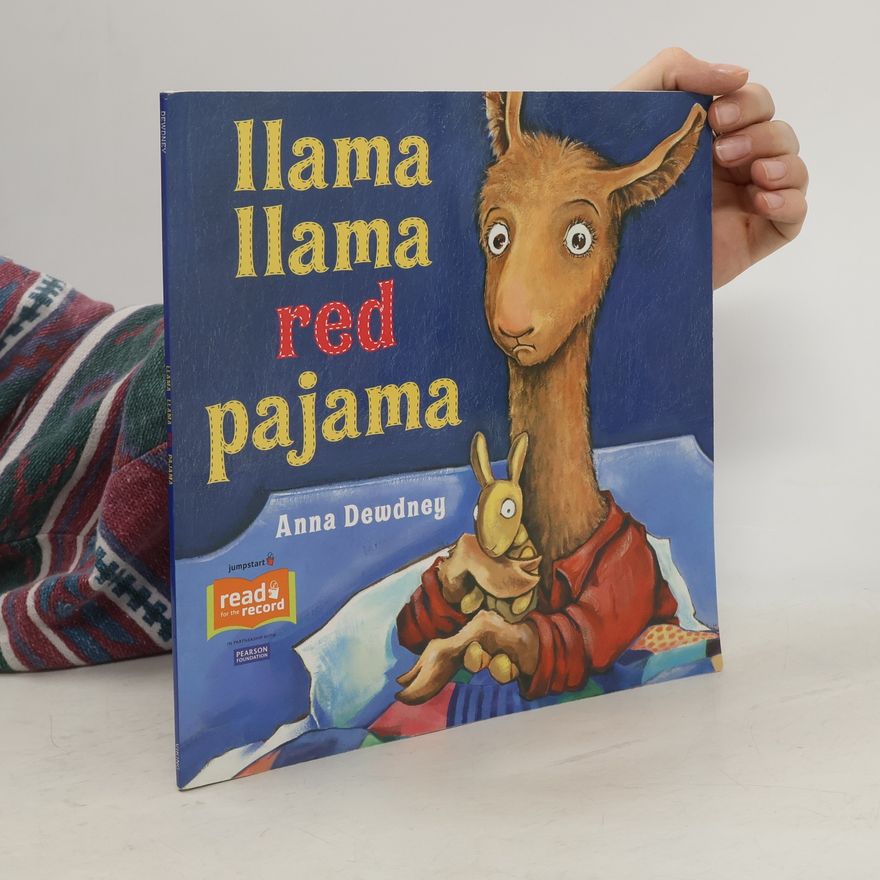 Anna Dewdney Llama Llama Red Pajama