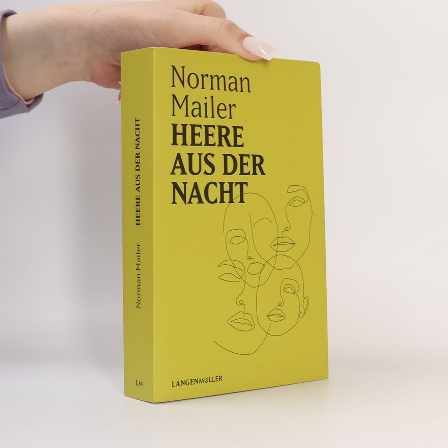 Norman Mailer Heere aus der Nacht