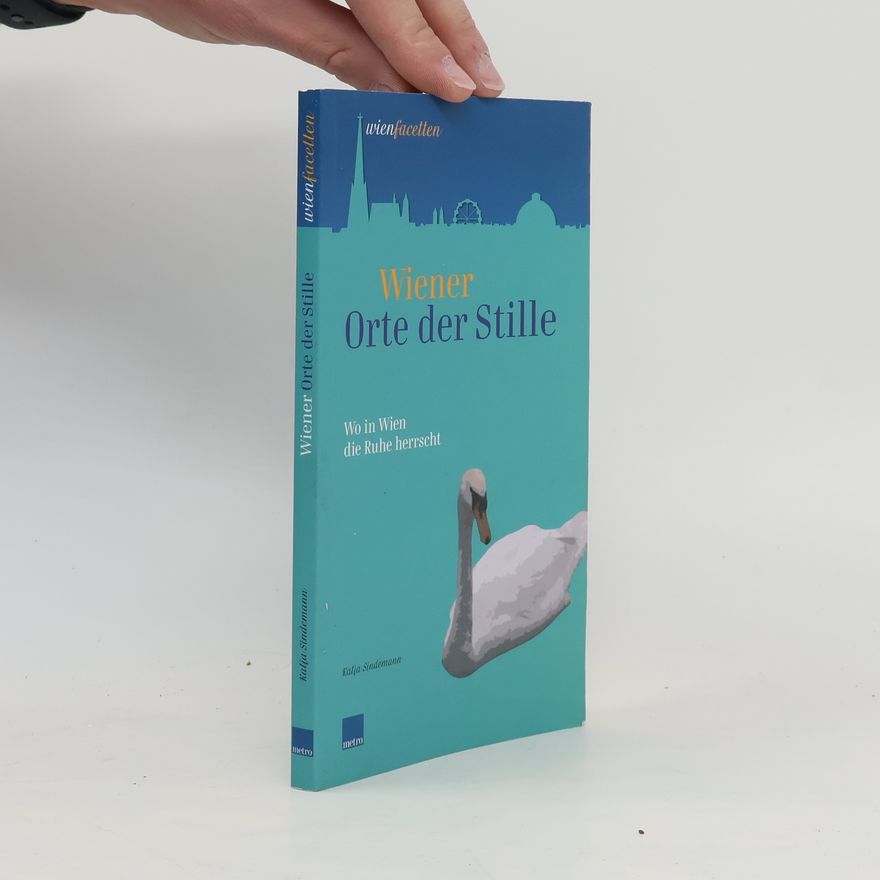 Katja Sindemann Wiener Orte der Stille
