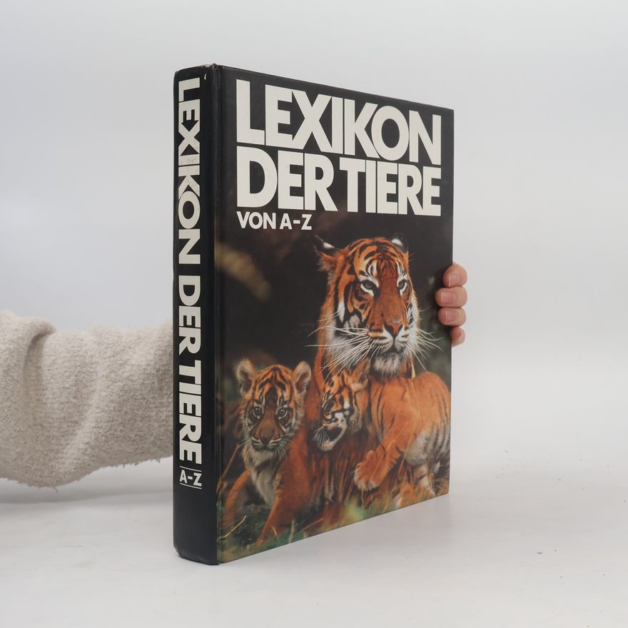 Autorenkollektiv Lexikon der Tiere von A-Z