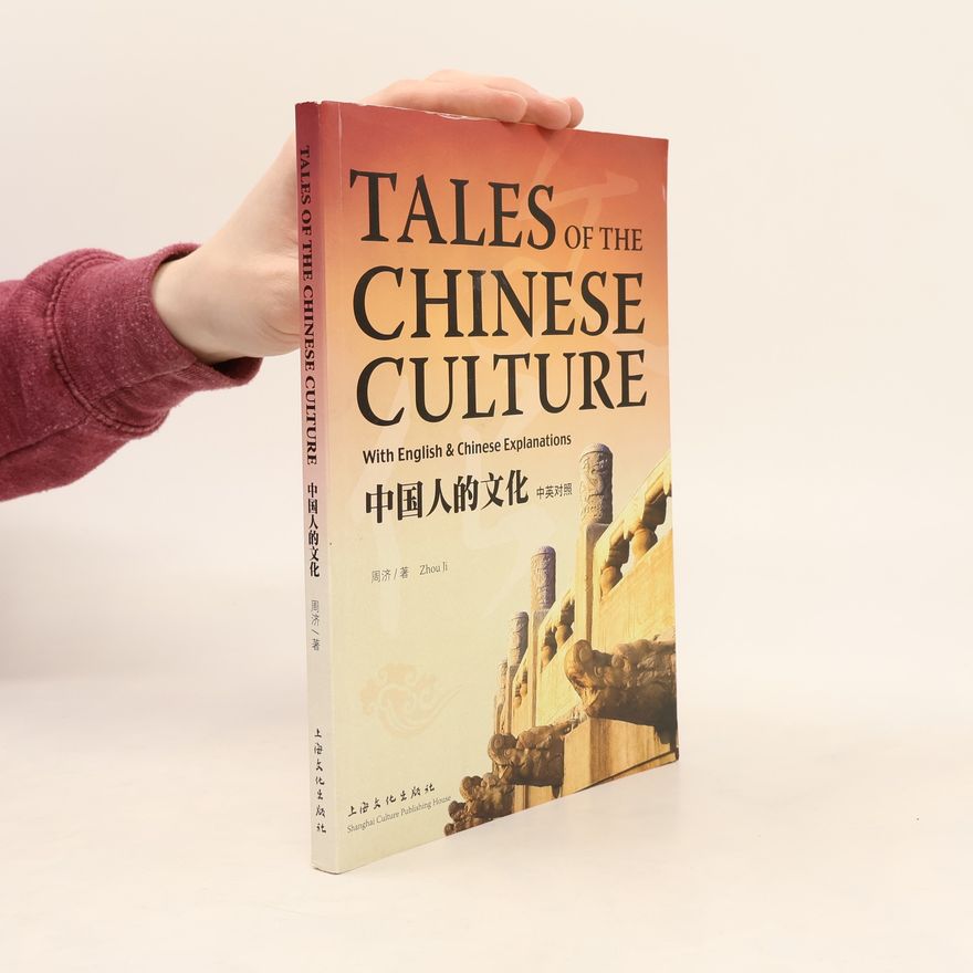 Zhou Ji-zeng Tales of the Chinese Culture