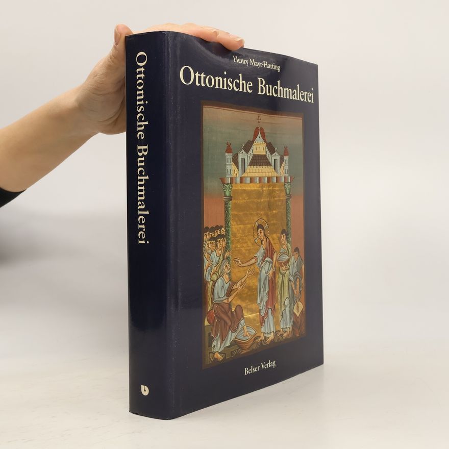 Henry Mayr-Harting Ottonische Buchmalerei