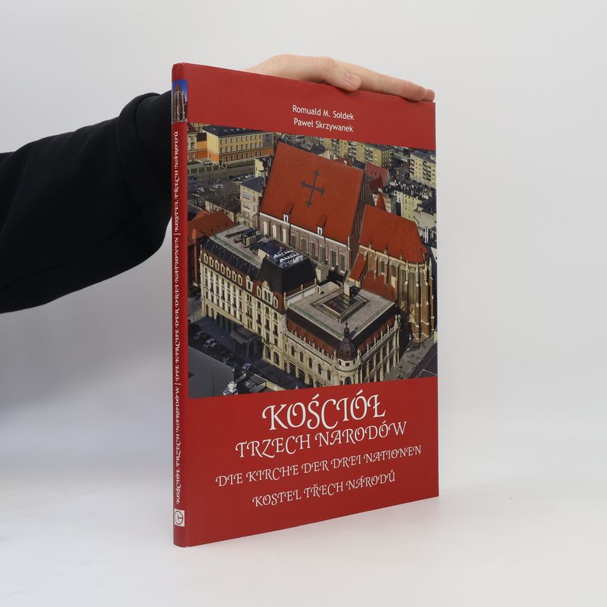 Romuald Maciej Sołdek Kościół trzech narodów