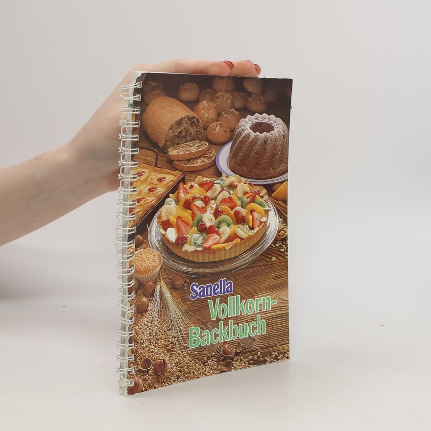 Kolektiv autorů Sanella Vollkorn- Backbuch