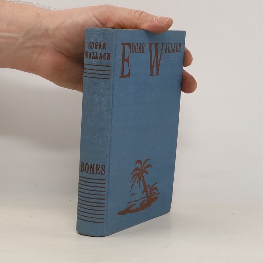 Edgar Wallace Bones
