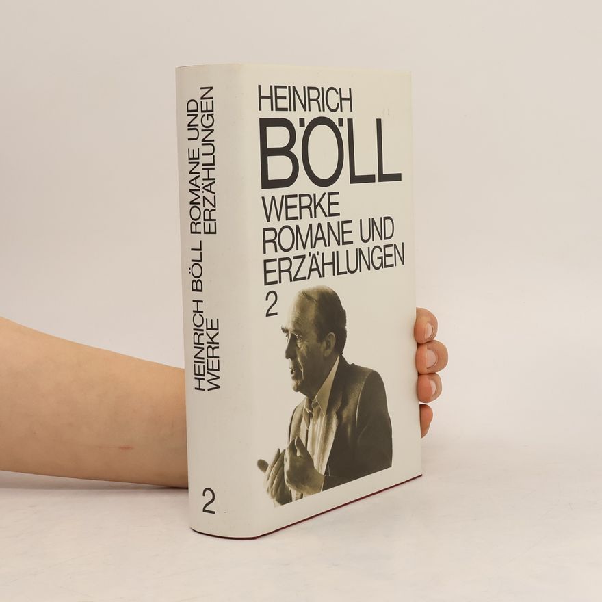 Heinrich Böll Werke Romane und Erzählungen 2