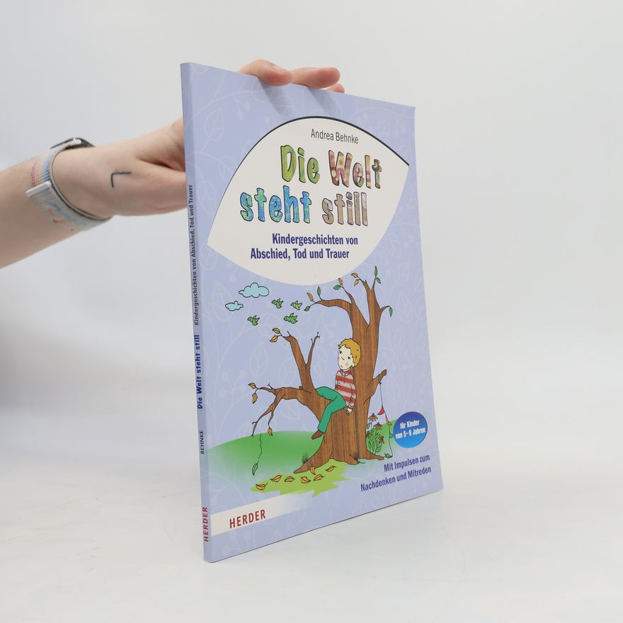 Andrea Behnke Die Welt steht still