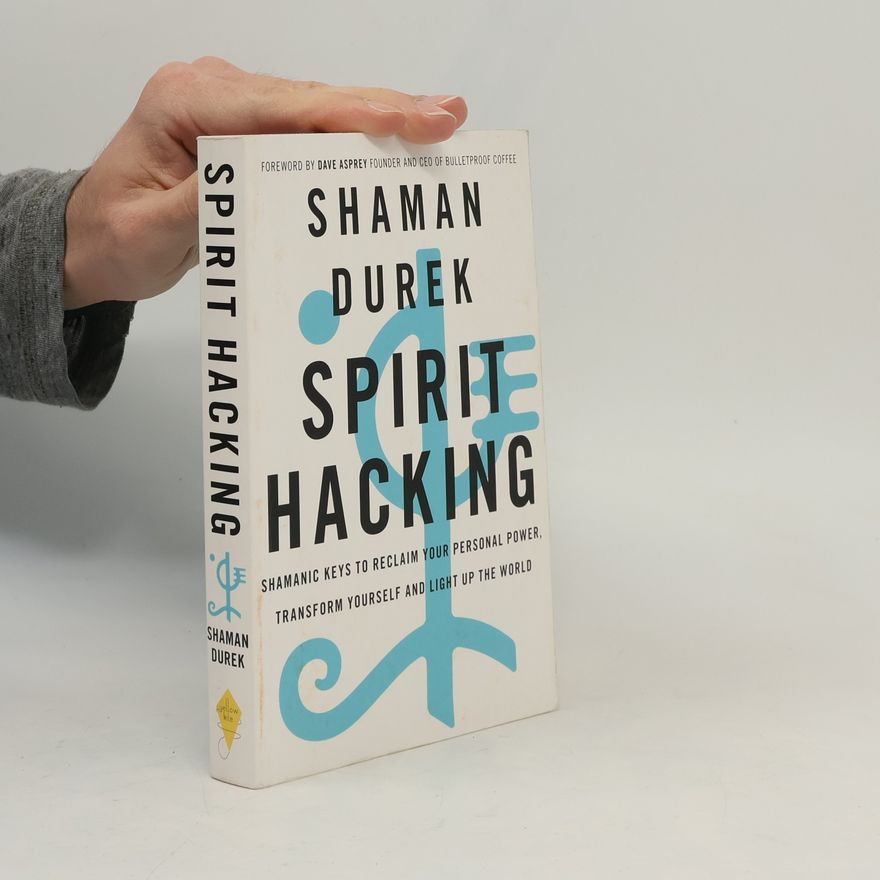 Shaman Durek Spirit Hacking