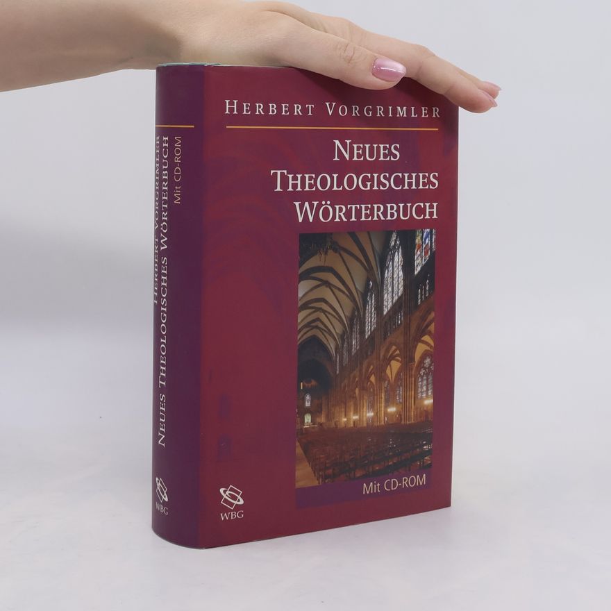 Herbert Vorgrimler Neues Theologisches Wörterbuch