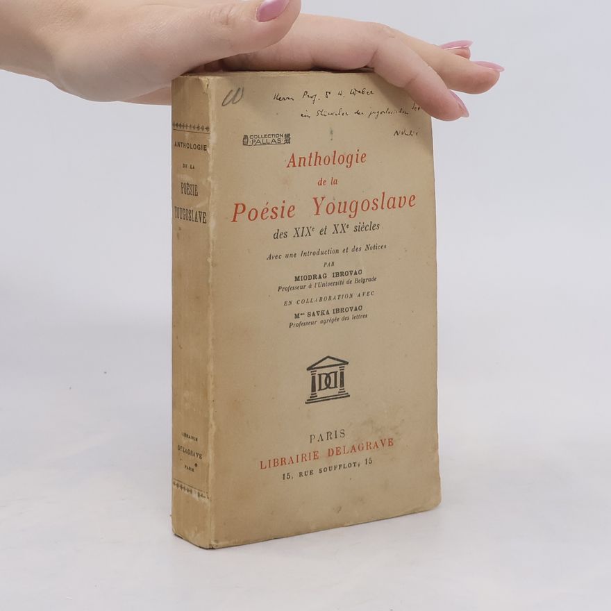 Savka Ibrovac Anthologie de la poésie yougoslave des XIXe et XXe siècles