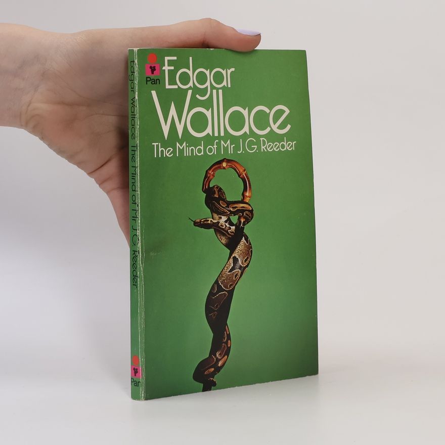 Edgar Wallace The Mind of Mr. J. G. Reeder