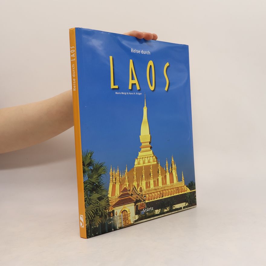 Mario Weigt Reise durch Laos