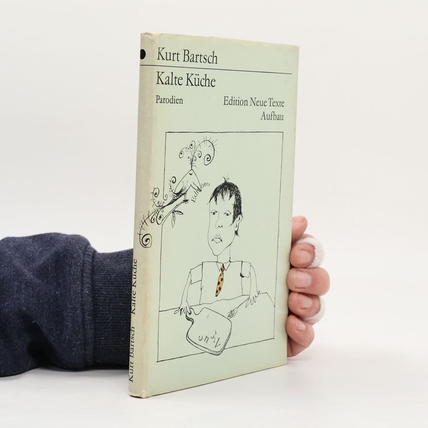 Kurt Bartsch Kalte Küche
