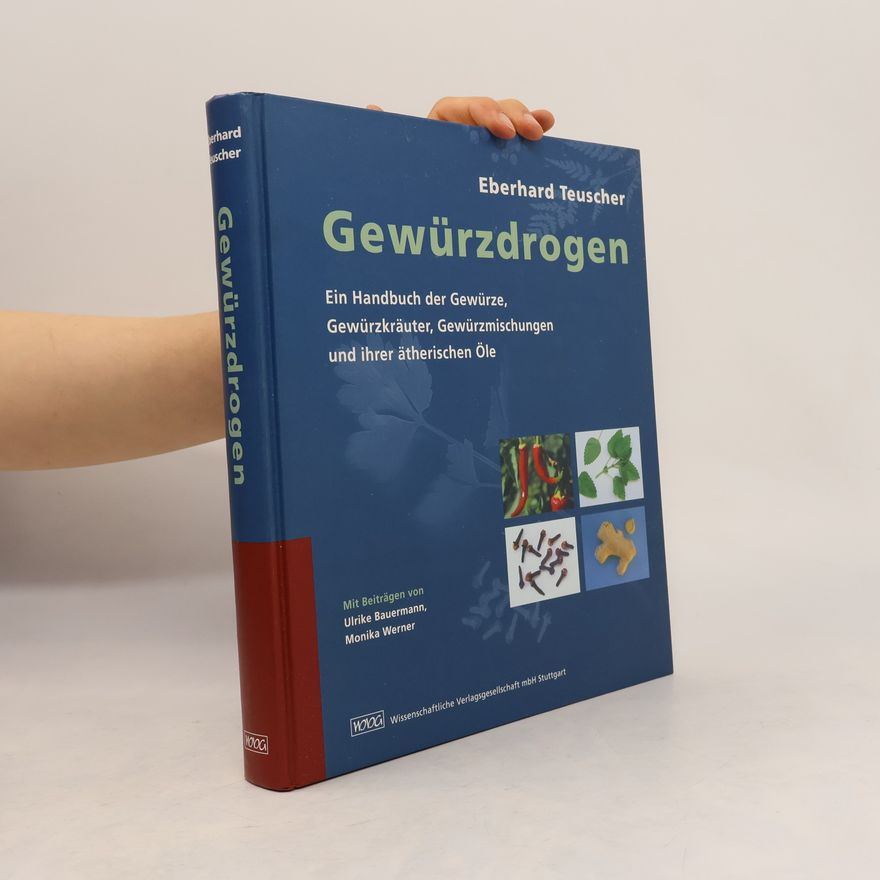 Eberhard Teuscher Gewürzdrogen