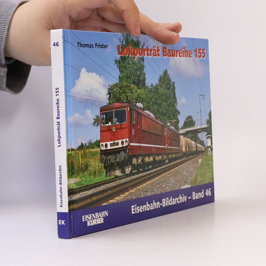 Thomas Frister Lokporträt Baureihe 155