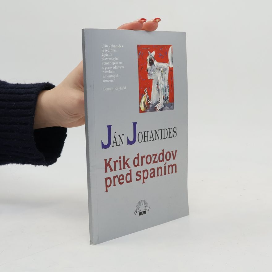 Ján Johanides Krik drozdov pred spaním