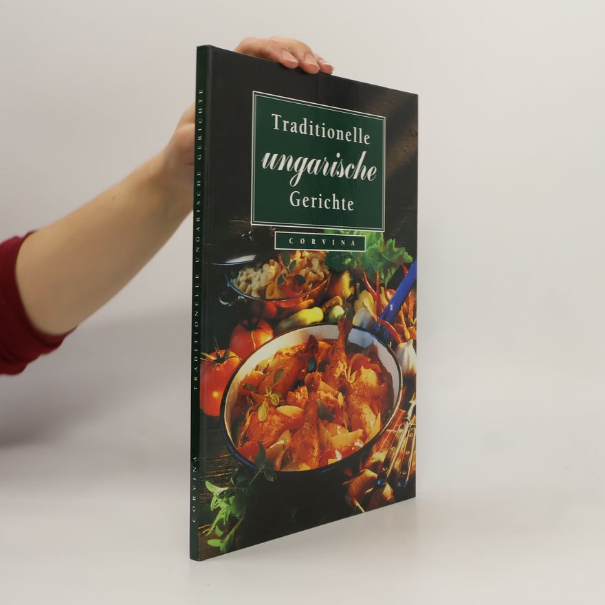 Boldizsár Horváth Traditionelle ungarische Gerichte