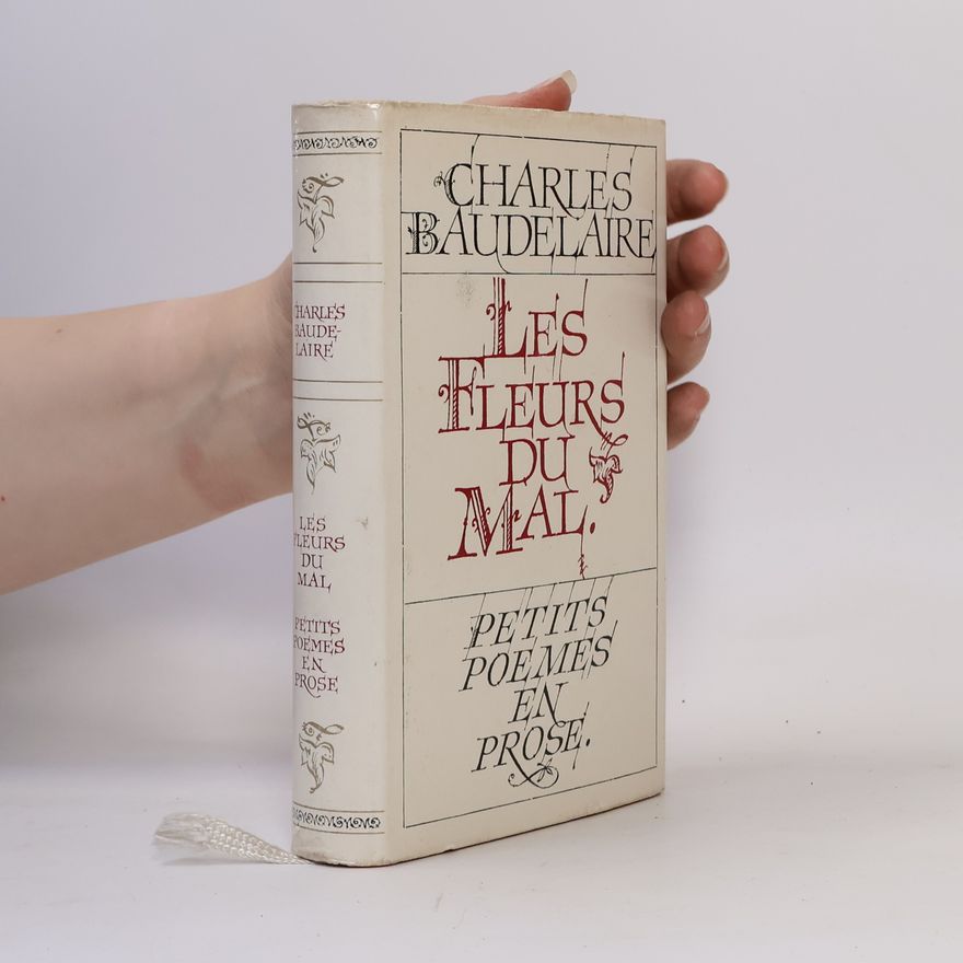 Charles Baudelaire Les Fleurs du Mal
