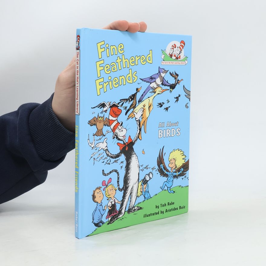 Tish Rabe Fine Feathered Friends: All About Bird