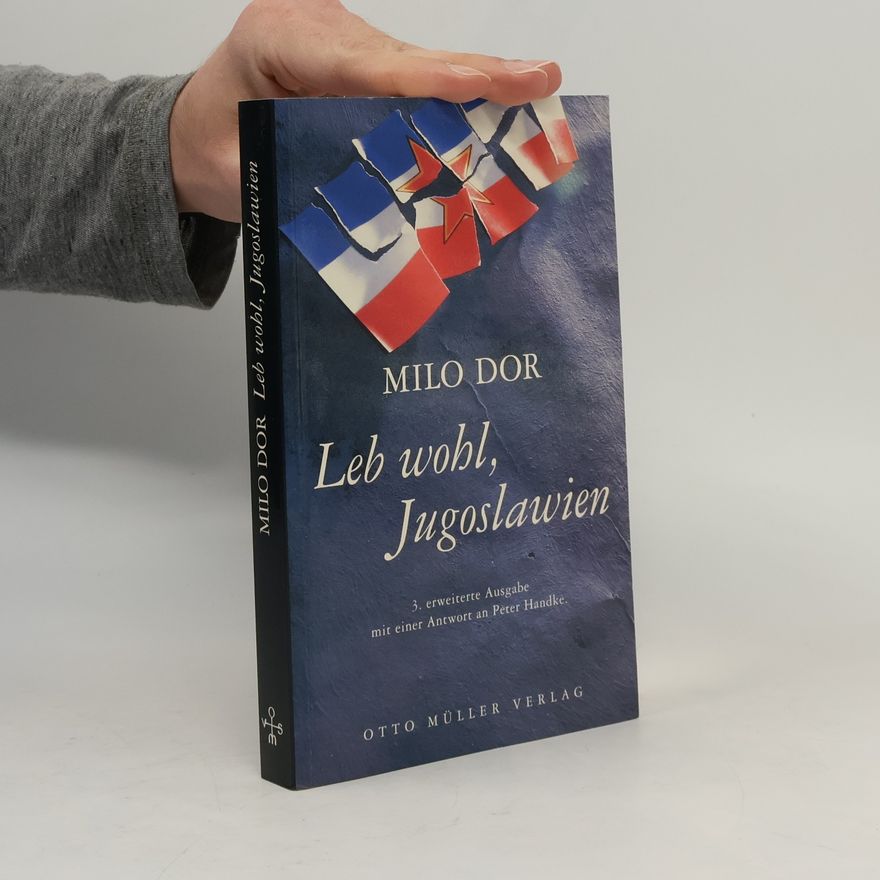 Milo Dor Leb wohl, Jugoslawien