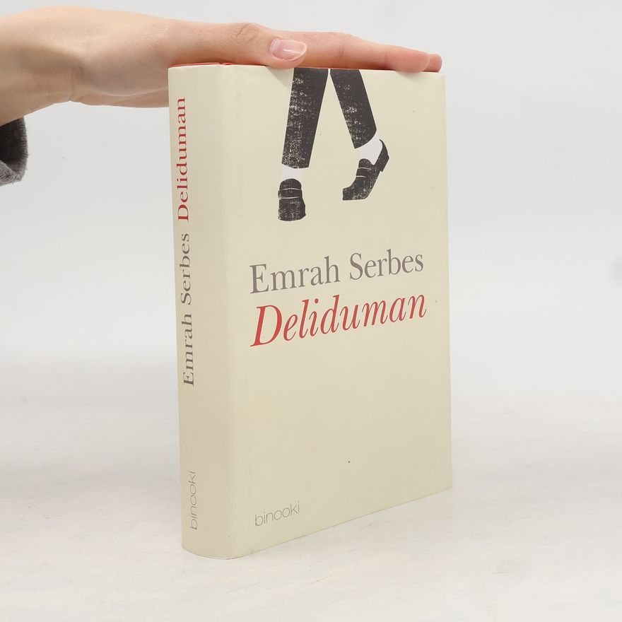 Emrah Serbes Deliduman - Deutsche Erstausgabe