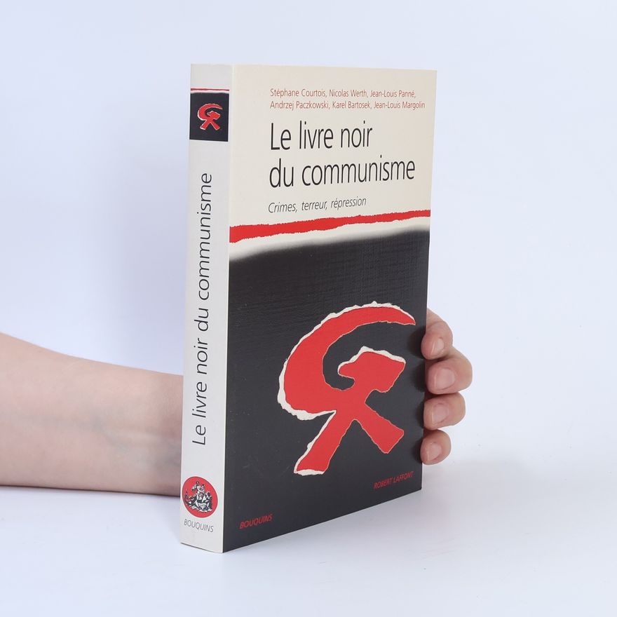 Stéphane Courtois Le livre noir du communisme