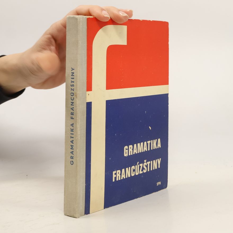 Kolektiv autorů Gramatika francúzštiny