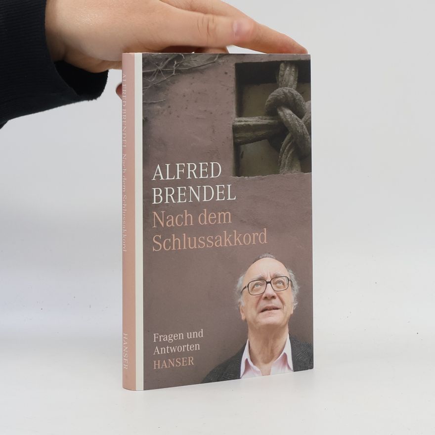 Alfred Brendel Nach dem Schlußakkord