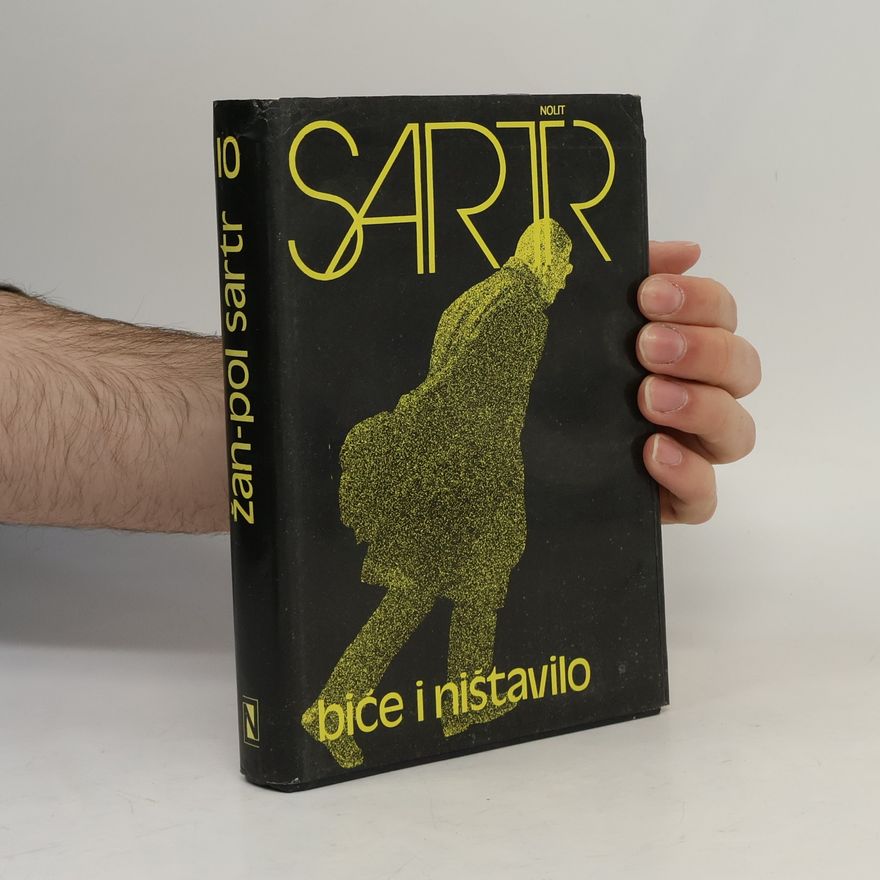 Jean-Paul Sartre Biće i ništavilo II