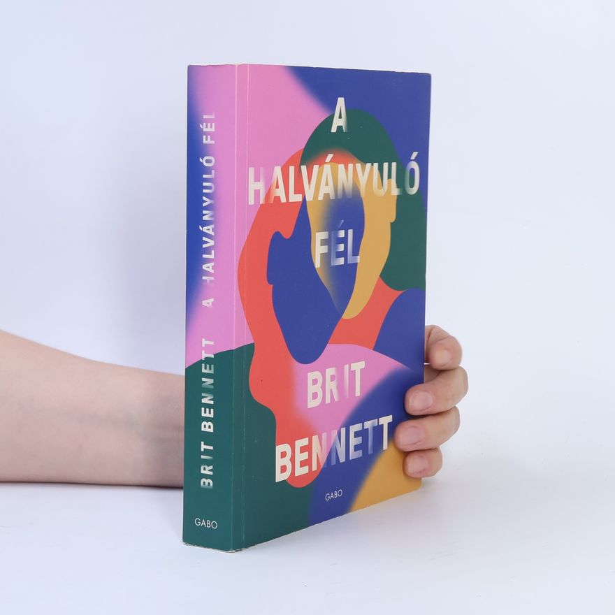 Brit Bennett A halványuló fél