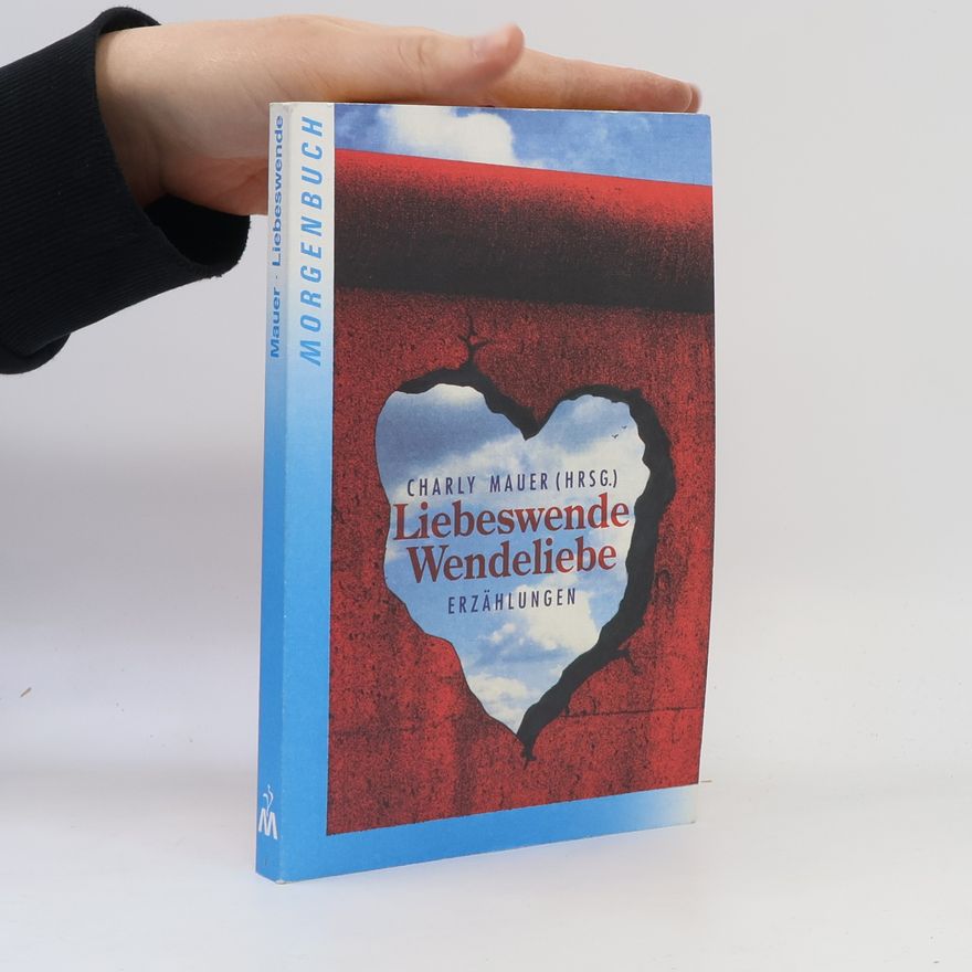 Charly Mauer Liebeswende, Wendeliebe