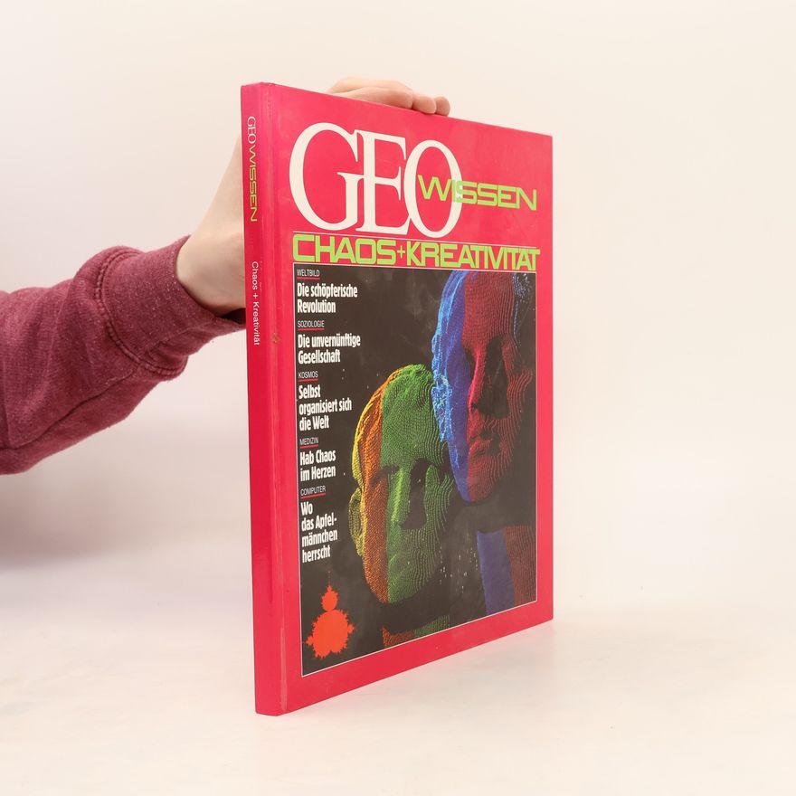 Kolektiv autorů Geo Wissen. Chaos + Kreativitat