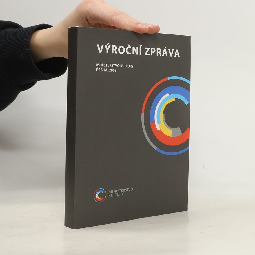 Česko Ministerstvo kultury Výroční zpráva 2009