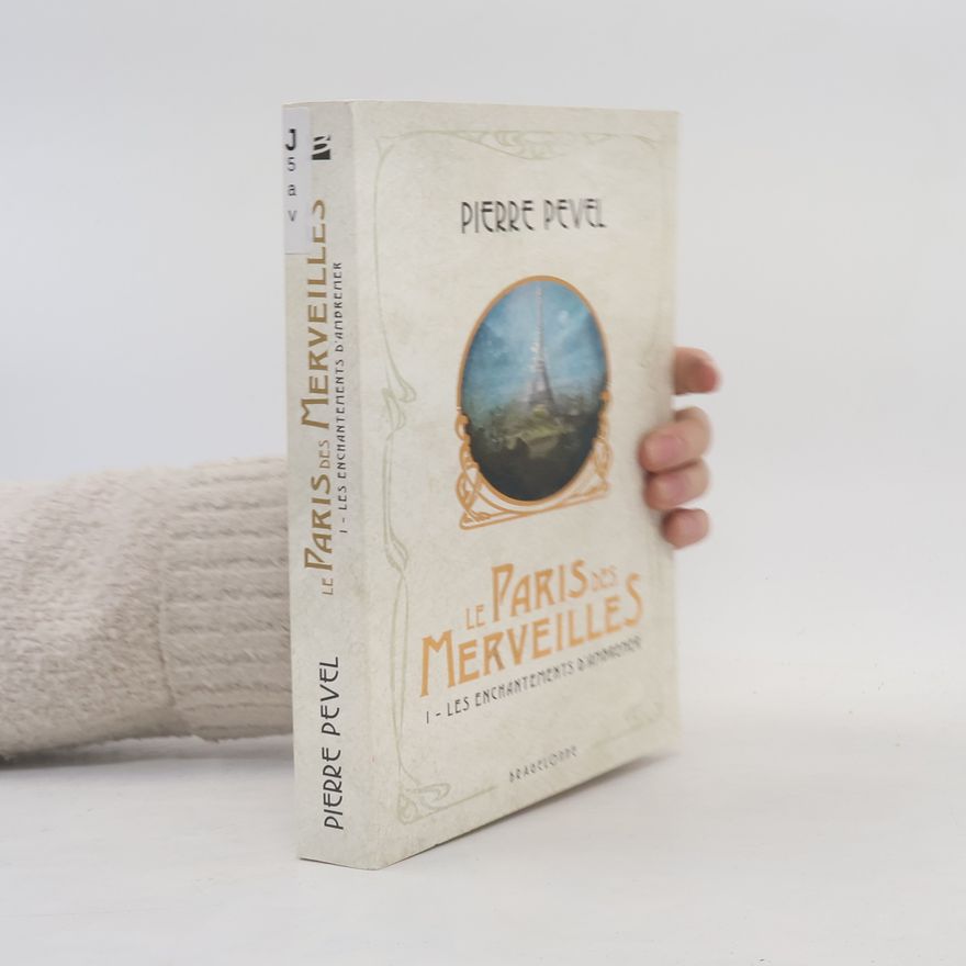 Pierre Pevel Le Paris des merveilles 1
