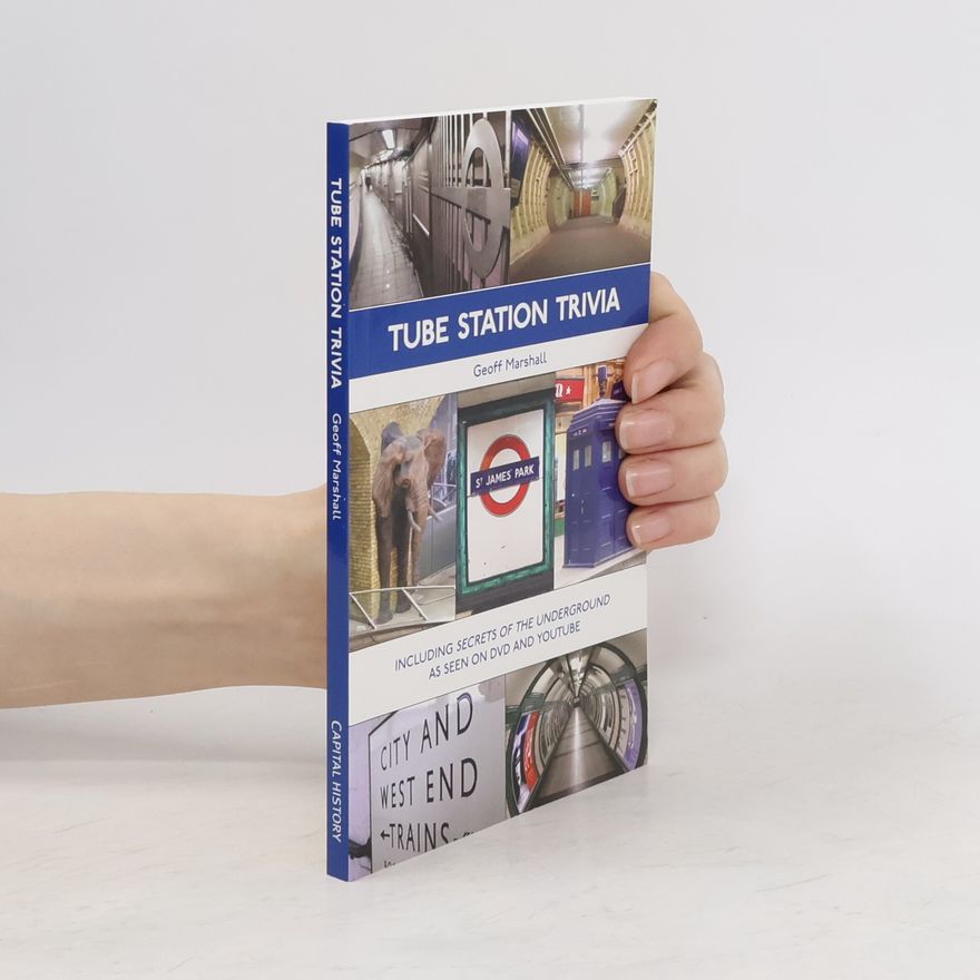 Geoff Marshall Tube Station Trivia