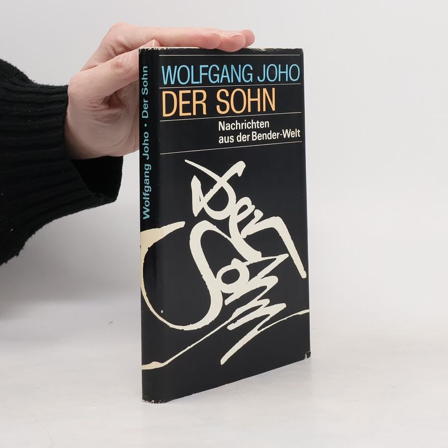 Wolfgang Joho Der Sohn