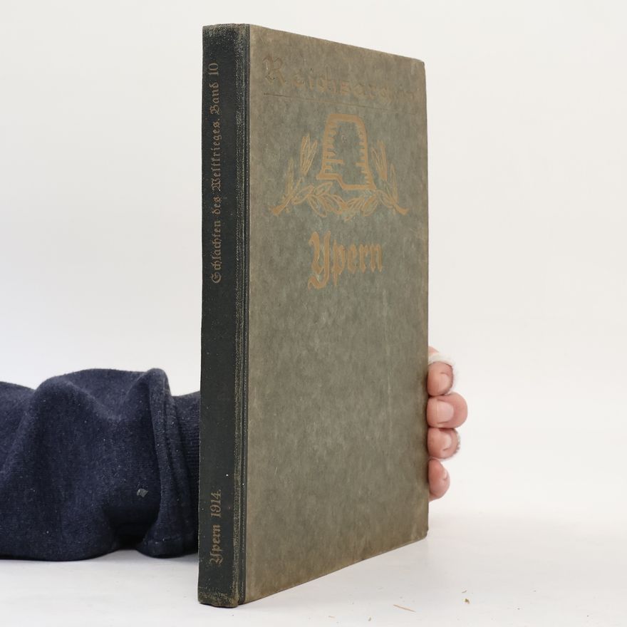 Collectif d'auteurs Schlachten des Weltkrieges - Band 10: Ypern 1914