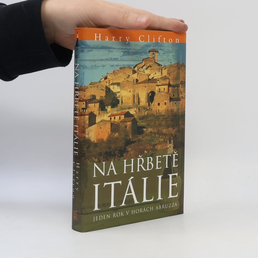 Harry Clifton Na hřbetě Itálie